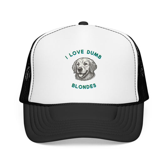 I Love Dumb Blondes Hat