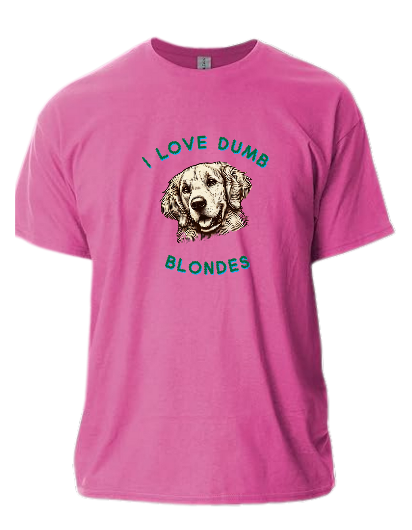 I Love Dumb Blondes T-Shirt