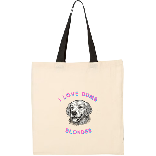 I Love Dumb Blondes Tote Bag