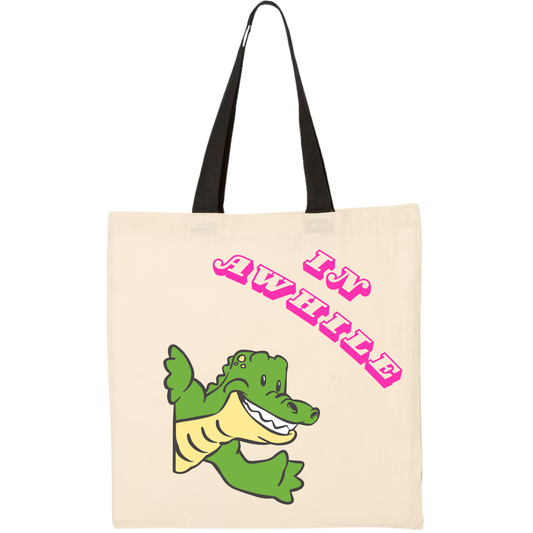 Later Gator Tote Bag