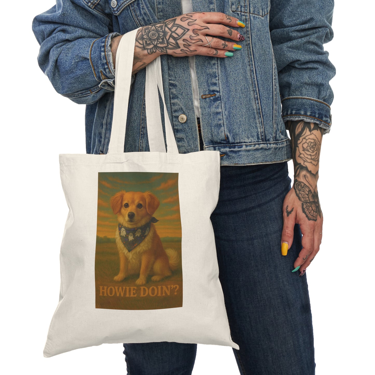 Howie Doin' Tote Bag