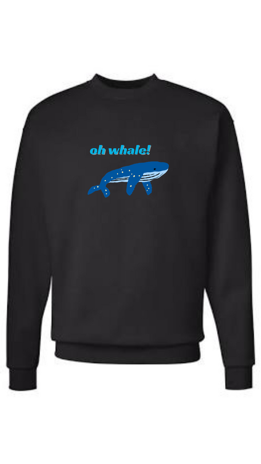 Oh Whale Sweatshirt