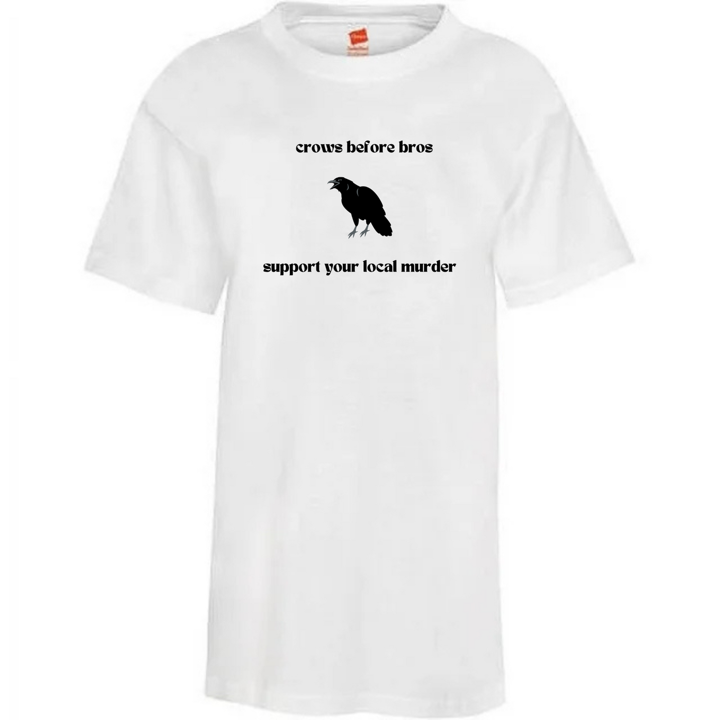 Support Your Local Murder T-Shirt