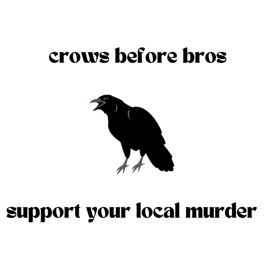 Support Your Local Murder T-Shirt