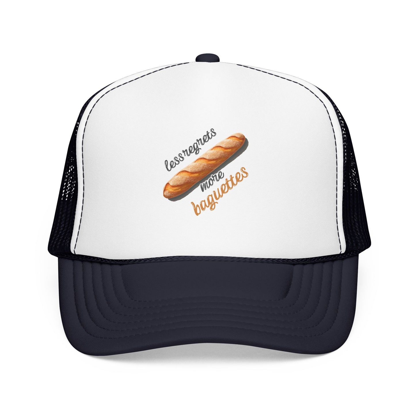 Less Regrets, More Baguettes Trucker Hat