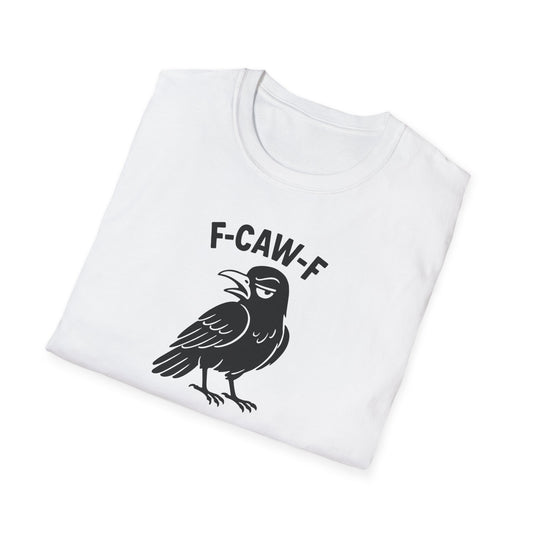 F-Caw-F Tee