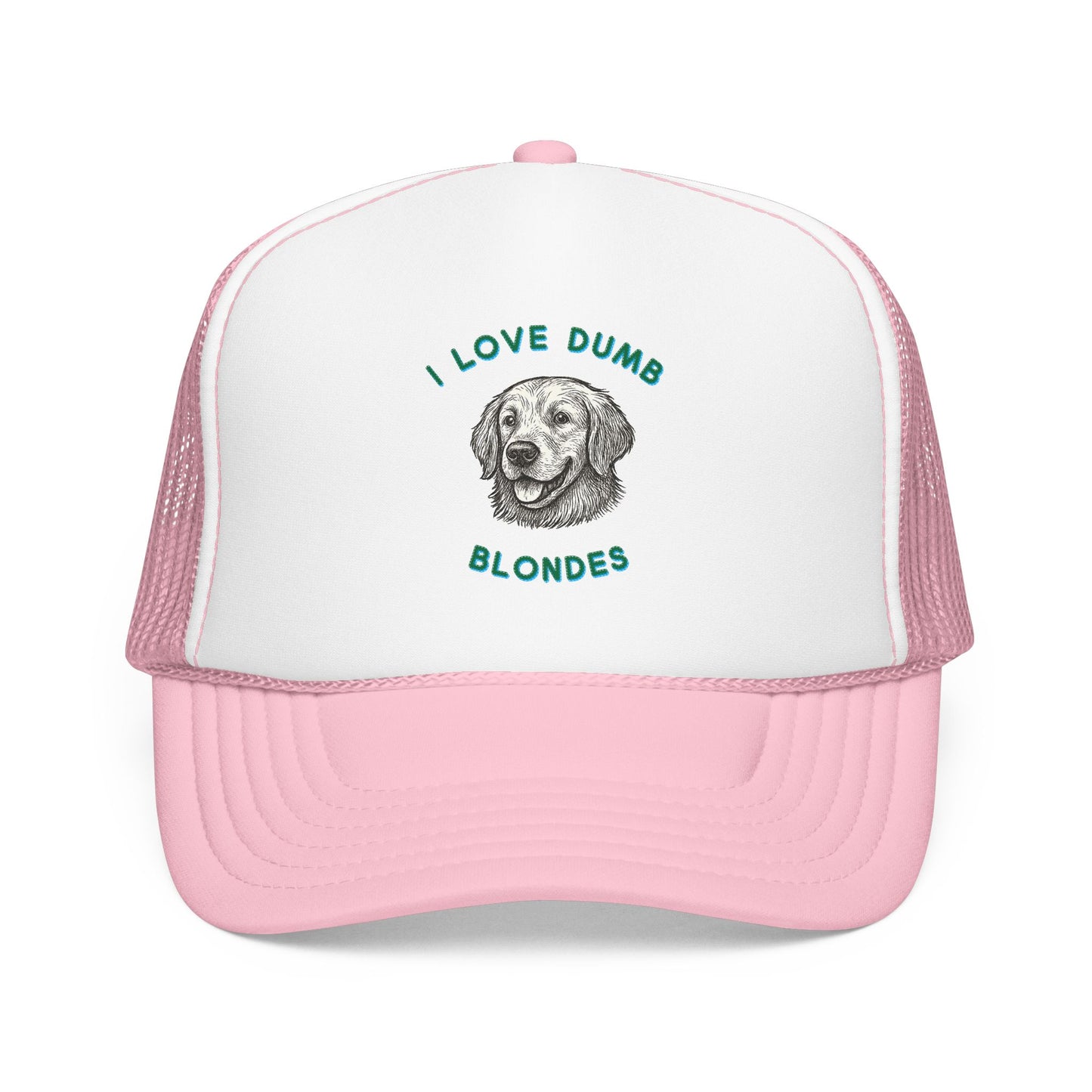 I Love Dumb Blondes Hat