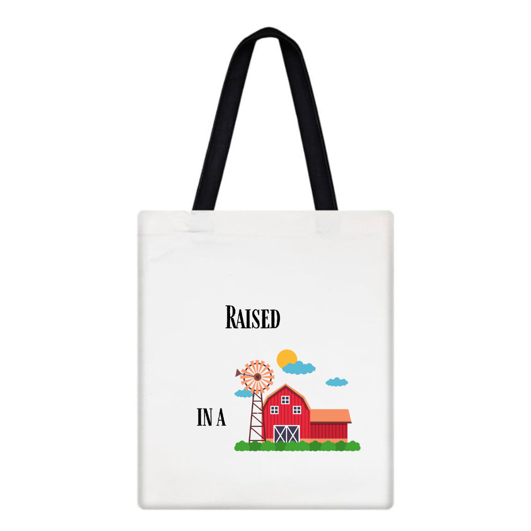 Raised in a Barn Tote Bag