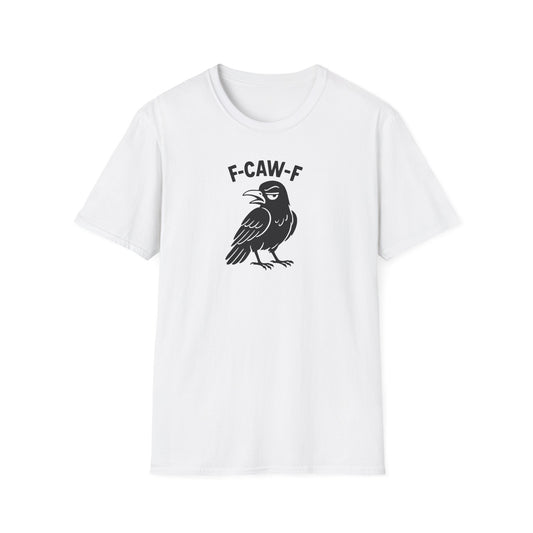 F-Caw-F Tee