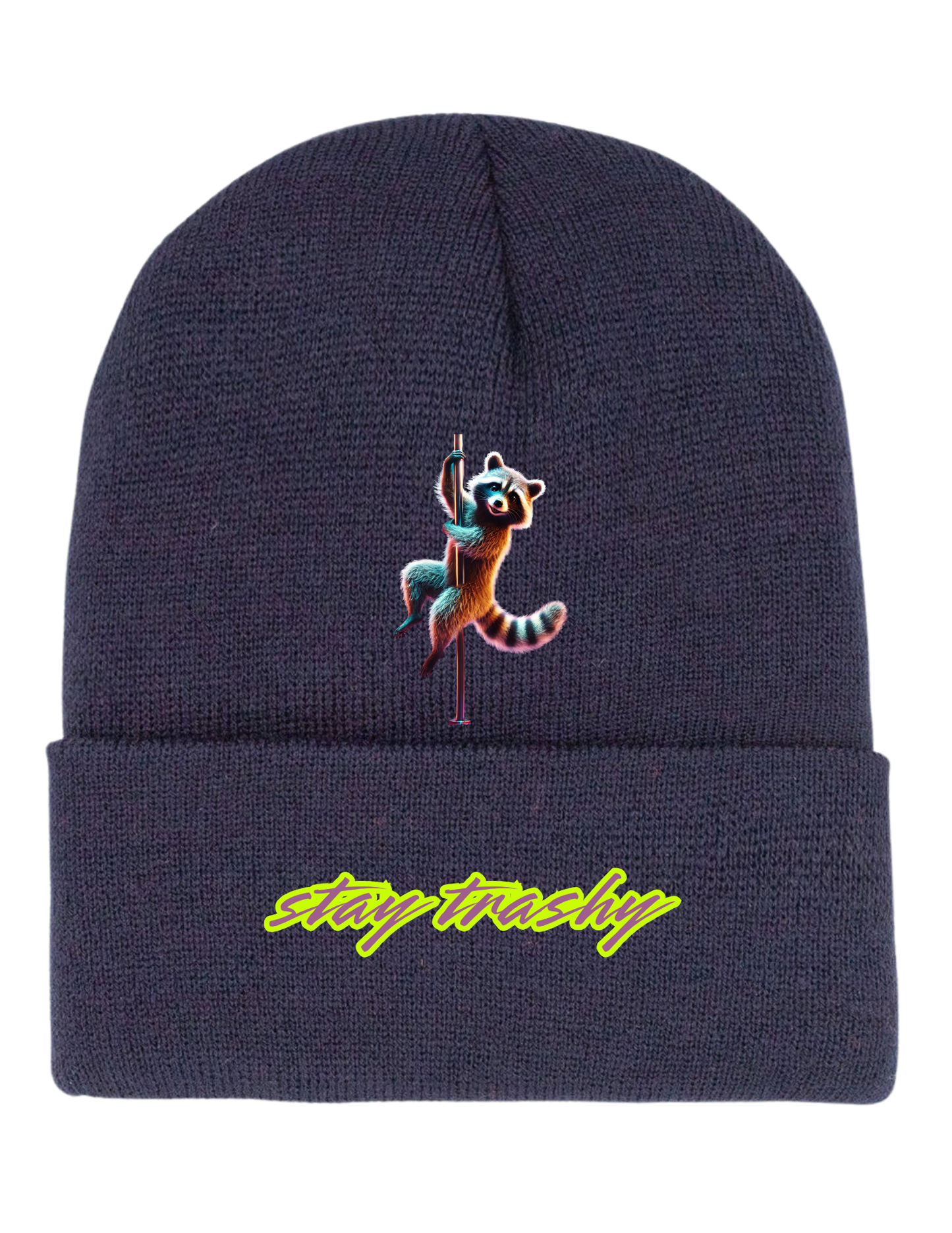 Stay Trashy Beanie