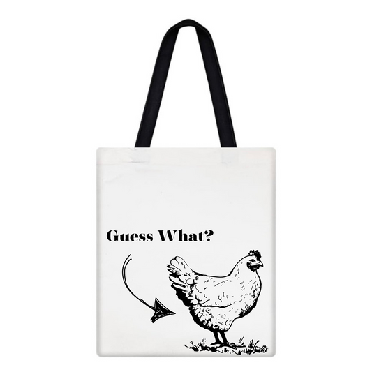 Guess What....Tote Bag