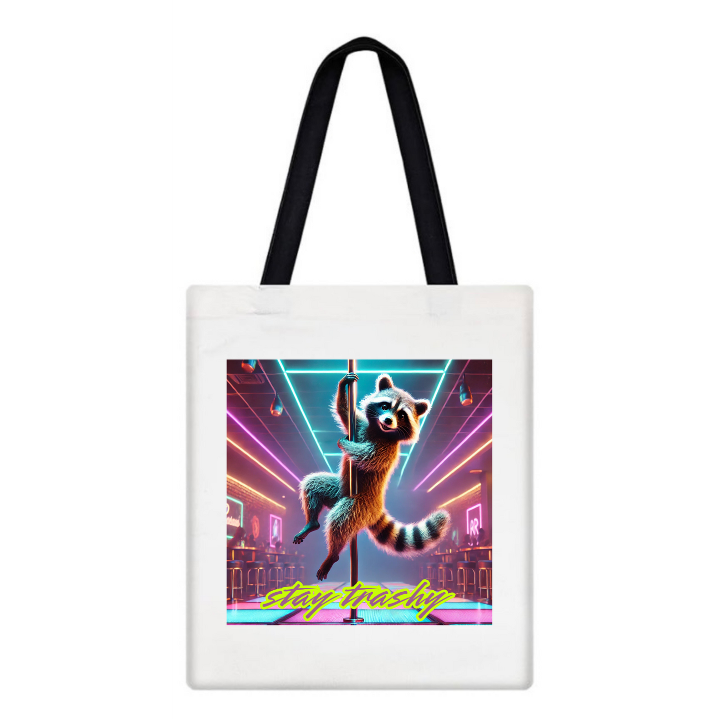 Stay Trashy Tote Bag