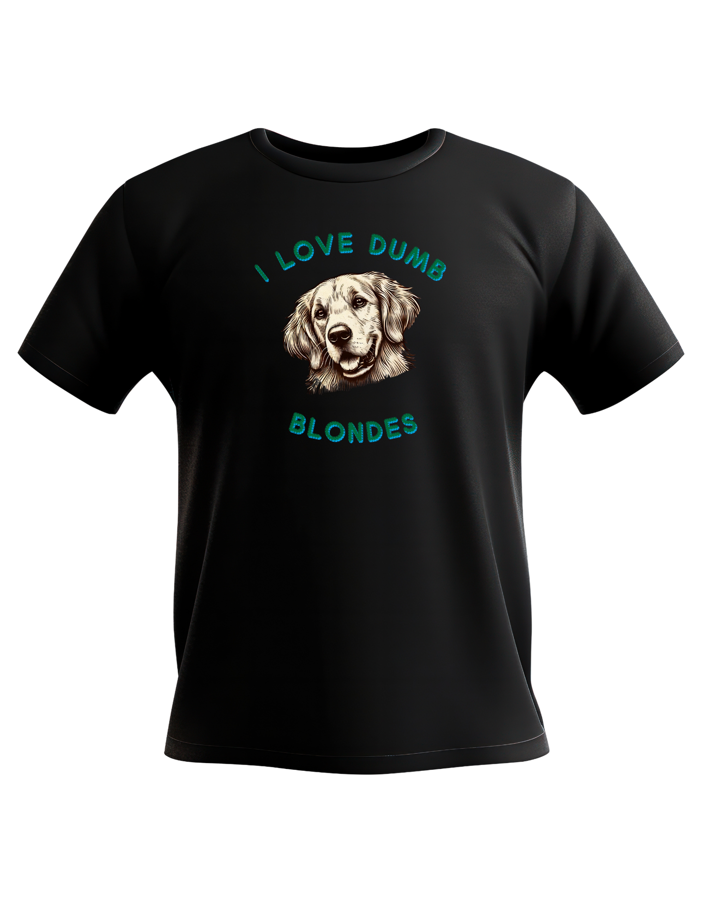 I Love Dumb Blondes T-Shirt