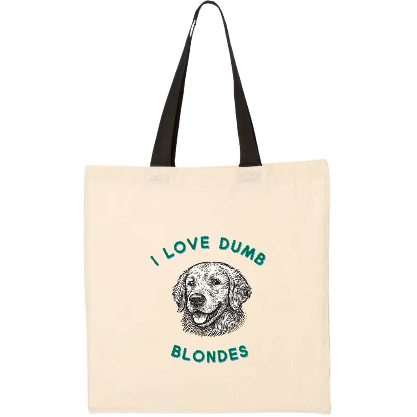 I Love Dumb Blondes Tote Bag