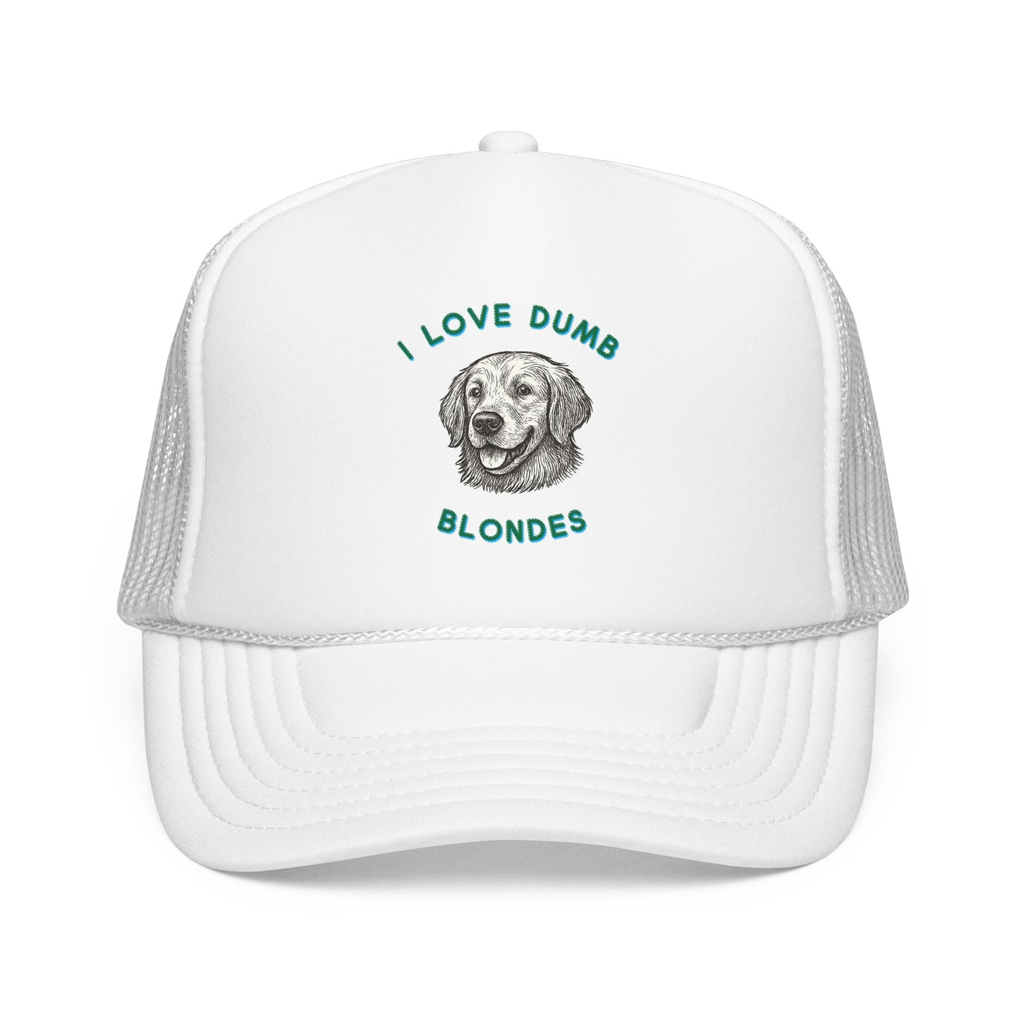 I Love Dumb Blondes Hat