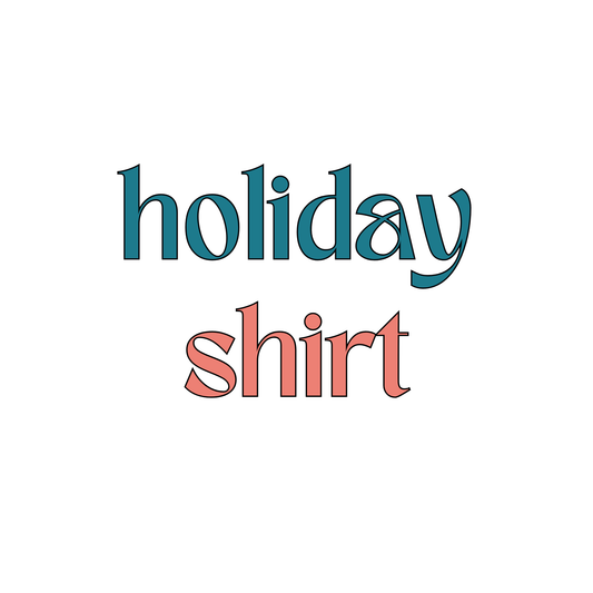 Holiday Shirt