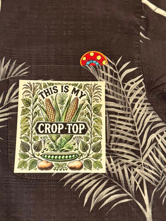 This is My Crop Top - Shroomy