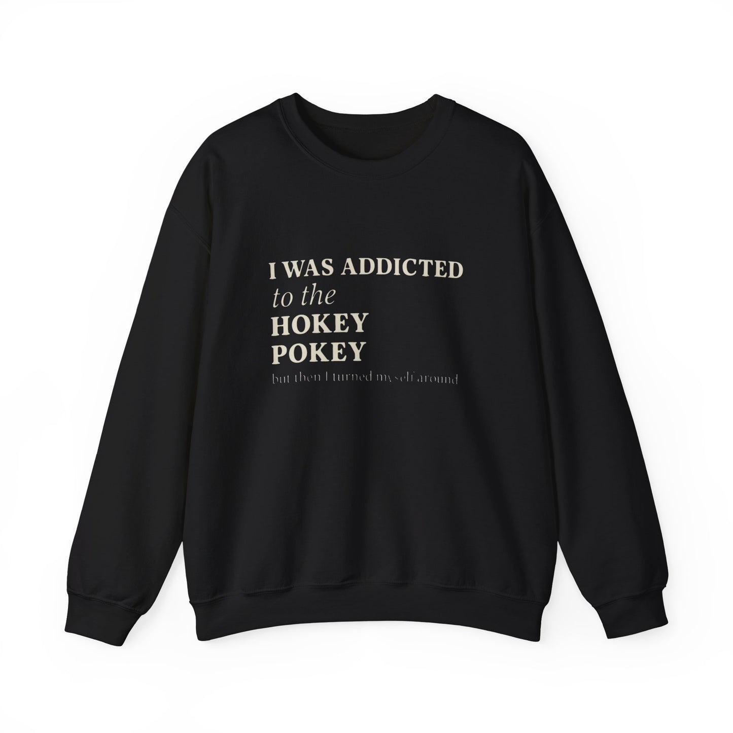 Hokey Pokey Sweatshirt