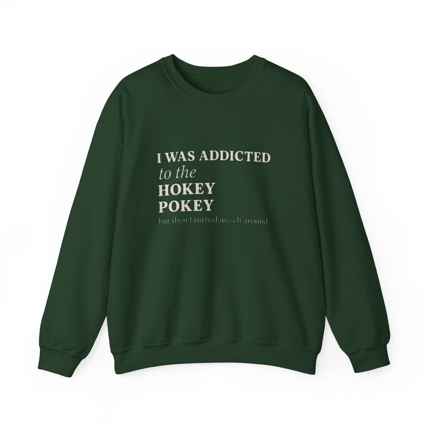 Hokey Pokey Sweatshirt