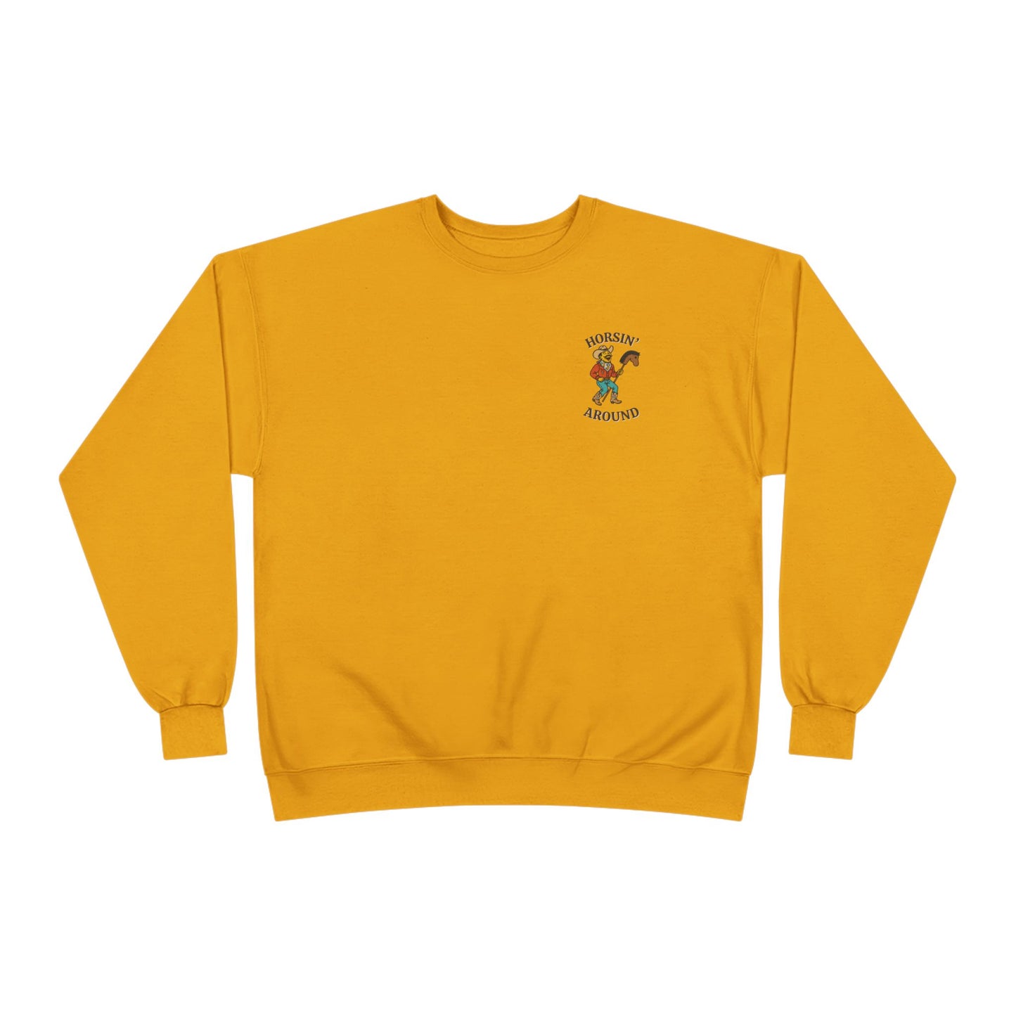 Horsin’ Around Sweatshirt