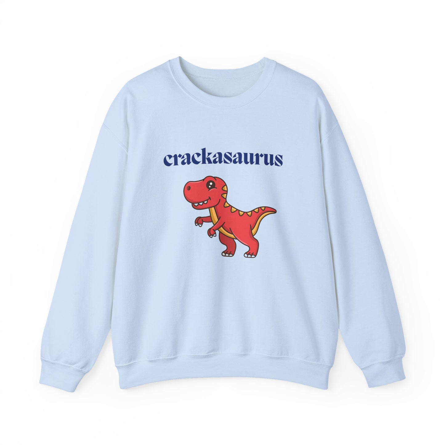 Crackasaurus Wrecks Sweatshirt