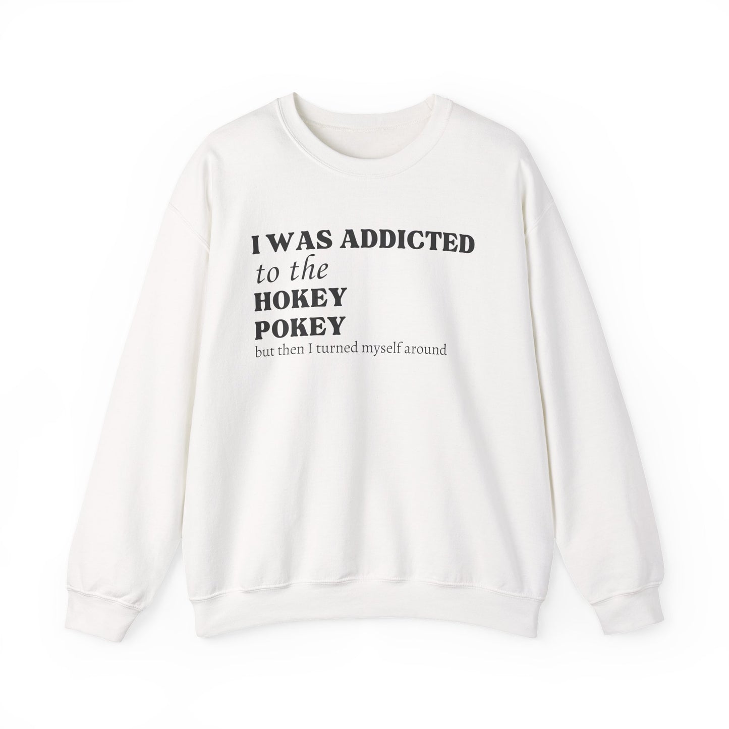 Hokey Pokey Sweatshirt