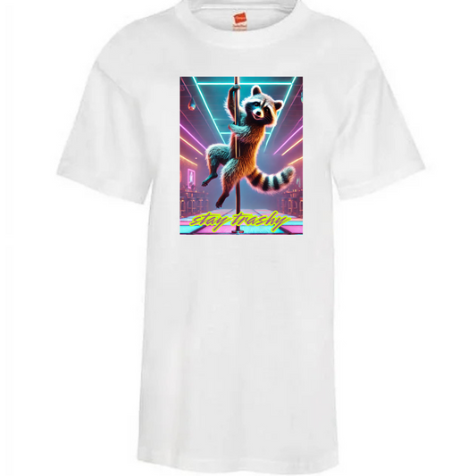 Stay Trashy T-Shirt