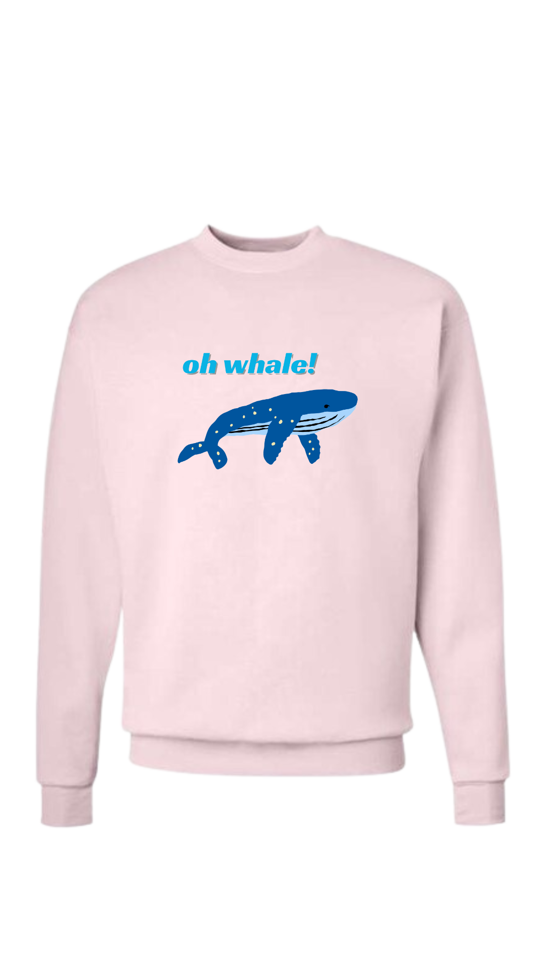 Oh Whale Sweatshirt