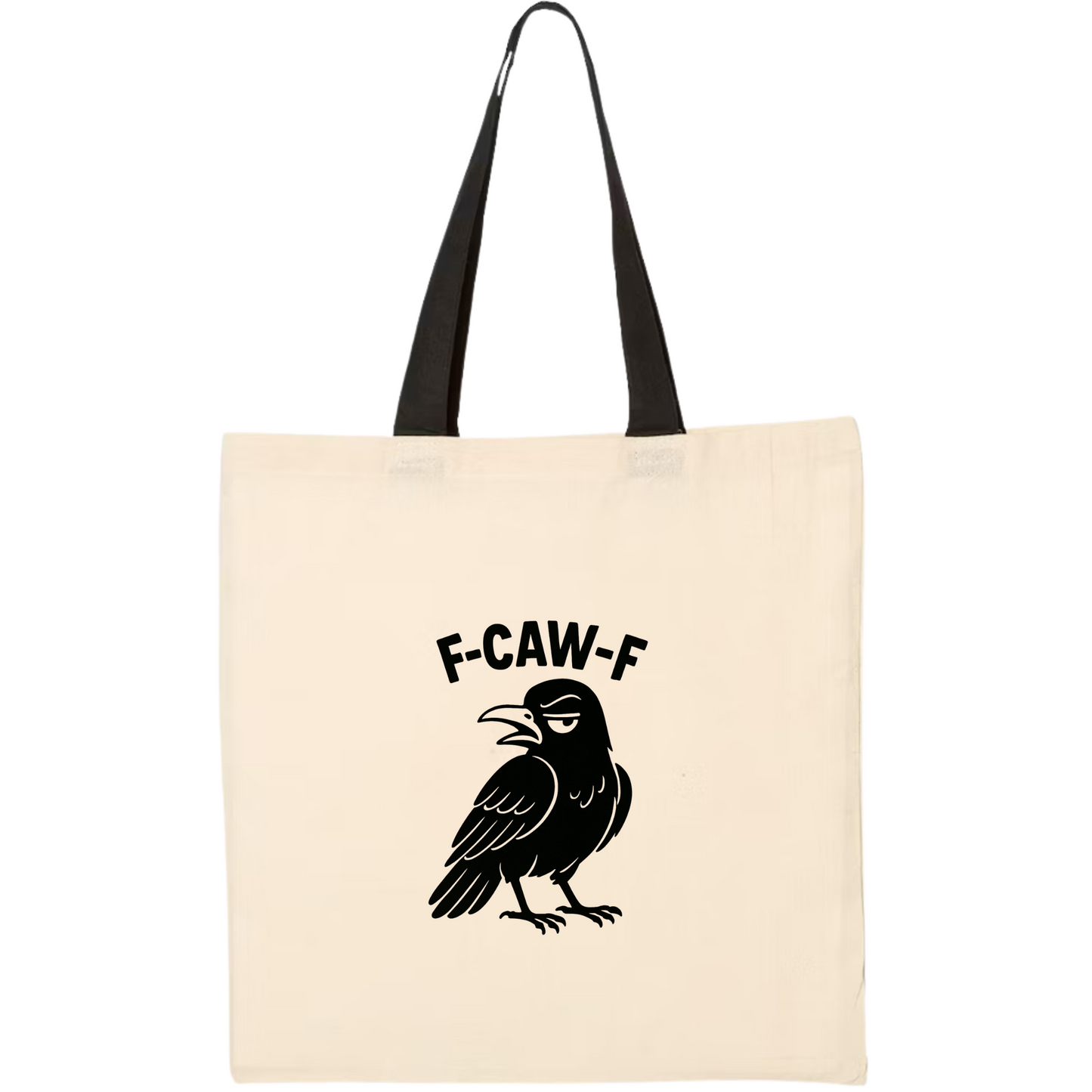 F-Caw-F Bird Tote Bag