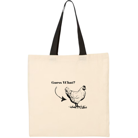 Guess What....Tote Bag
