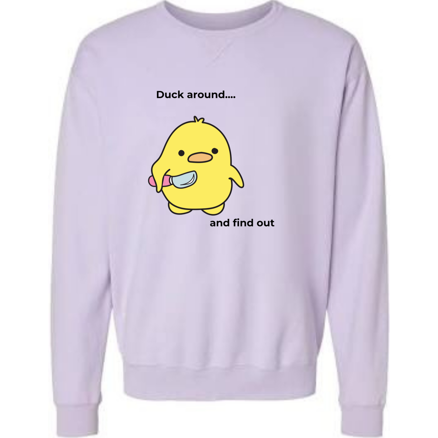 Duck Around Sweatshirt